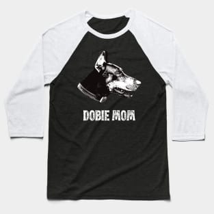 Dobie Mom Doberman Design Baseball T-Shirt